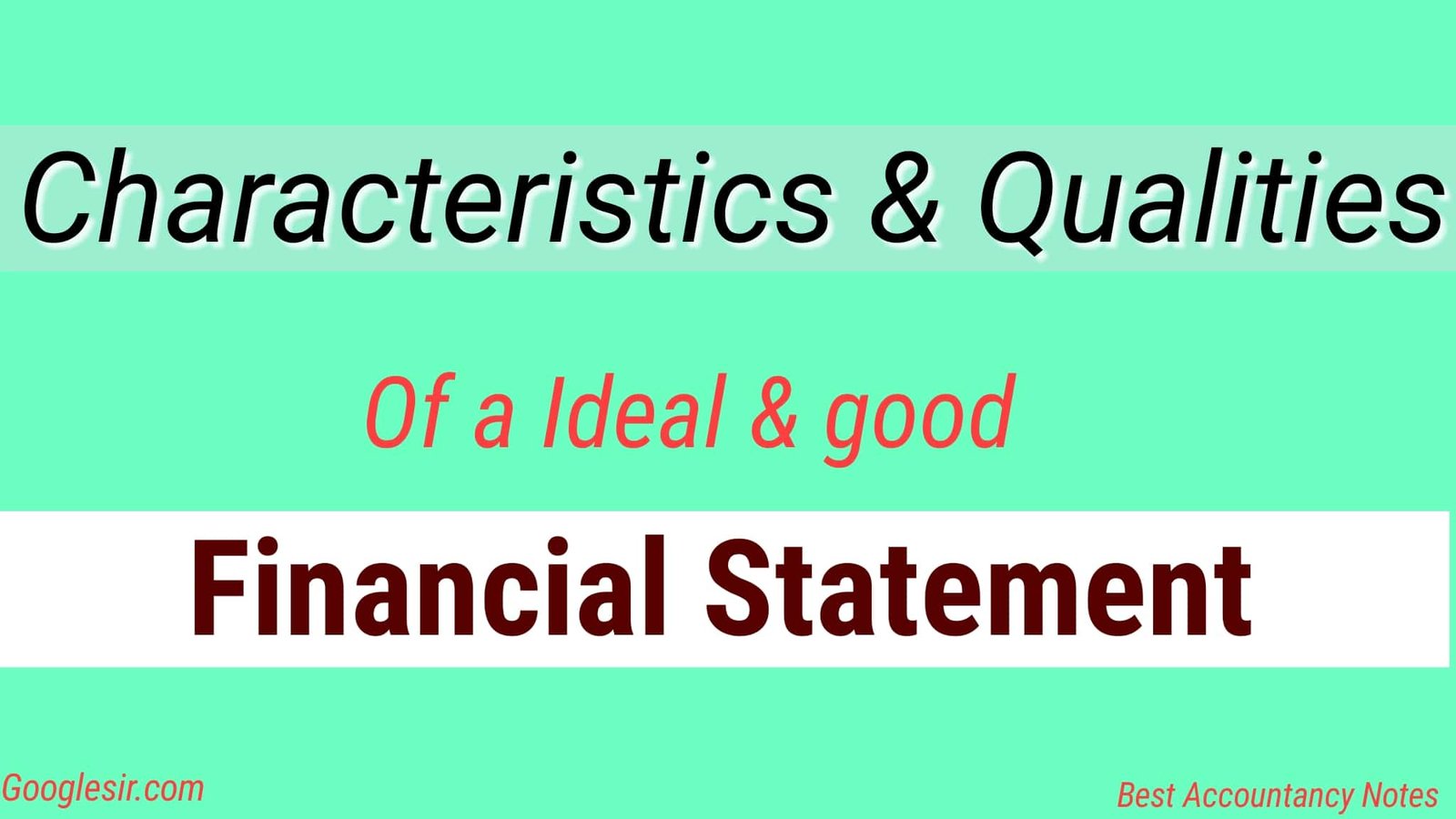 top-11-features-of-a-ideal-financial-statement-googlesir