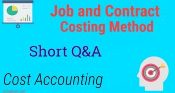 Job And Contract Costing Question Answers Cost Accounting