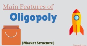 Features of Oligopoly Market