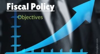 Top 10 Objectives Of Fiscal Policy