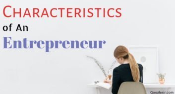 Characteristics of an Entrepreneur