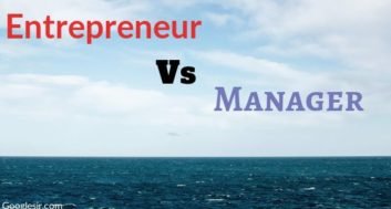 Difference between Entrepreneur and Manager