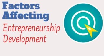 Factors Affecting Entrepreneurship Development