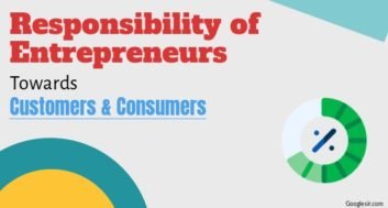 Social Responsibility of Entrepreneurs towards Customers