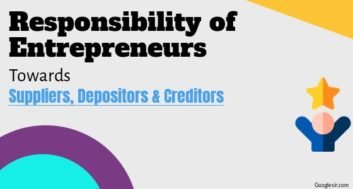 responsibility of entrepreneur towards suppliers, creditors, and depositors