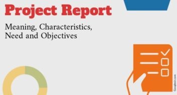 Project Report Meaning Characteristics Need & Objectives