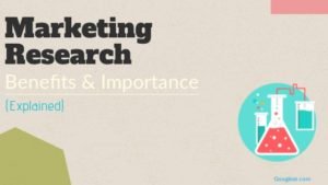 11 Benefits for a Business by Marketing Research