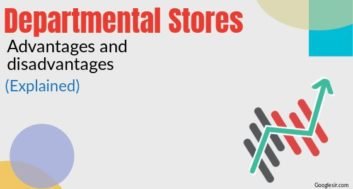 advantages and disadvantages of departmental stores