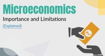 importance and limitations of microeconomics