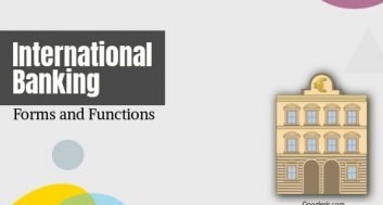 forms and functions of international banking