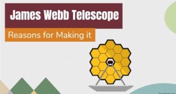 reasons for making the James Webb Space Telescope