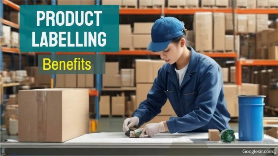 benefits of doing product labelling in business