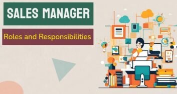 roles and responsibilities of sales manager