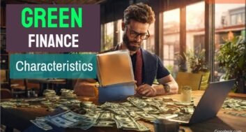 what are the characteristics of green finance