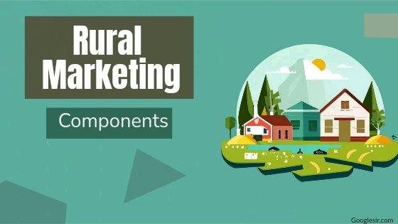 components of rural marketing