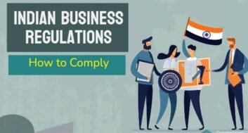 how to comply with indian government business regulations