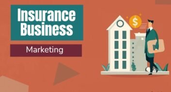 importance of marketing in promoting the insurance business